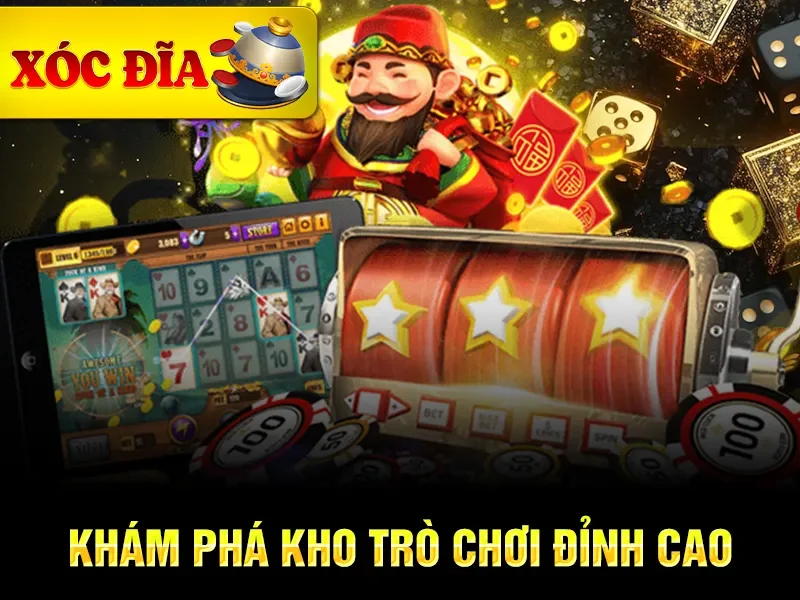 Khám phá kho trò chơi đỉnh cao