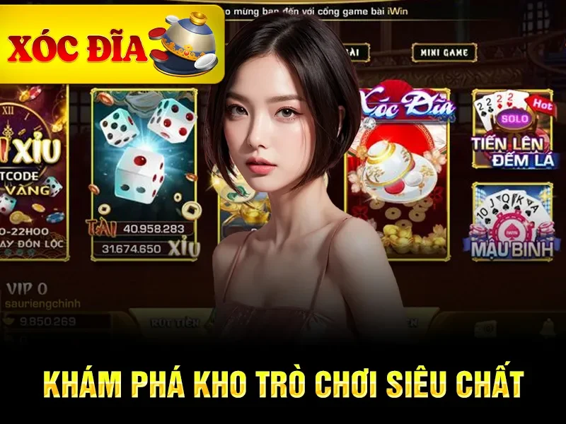 Khám phá kho trò chơi siêu chất