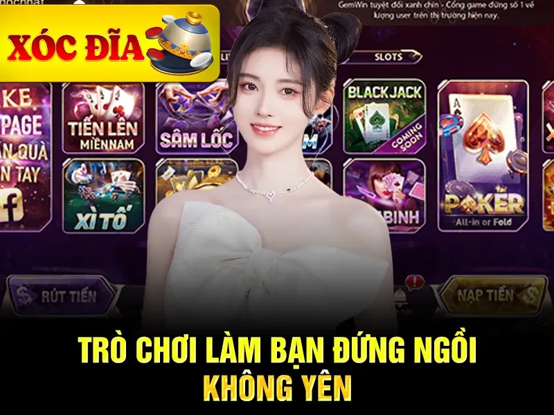 Trò chơi làm bạn đứng ngồi không yên